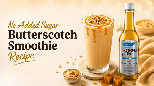 No Added Sugar - Butterscotch Smoothie Recipe