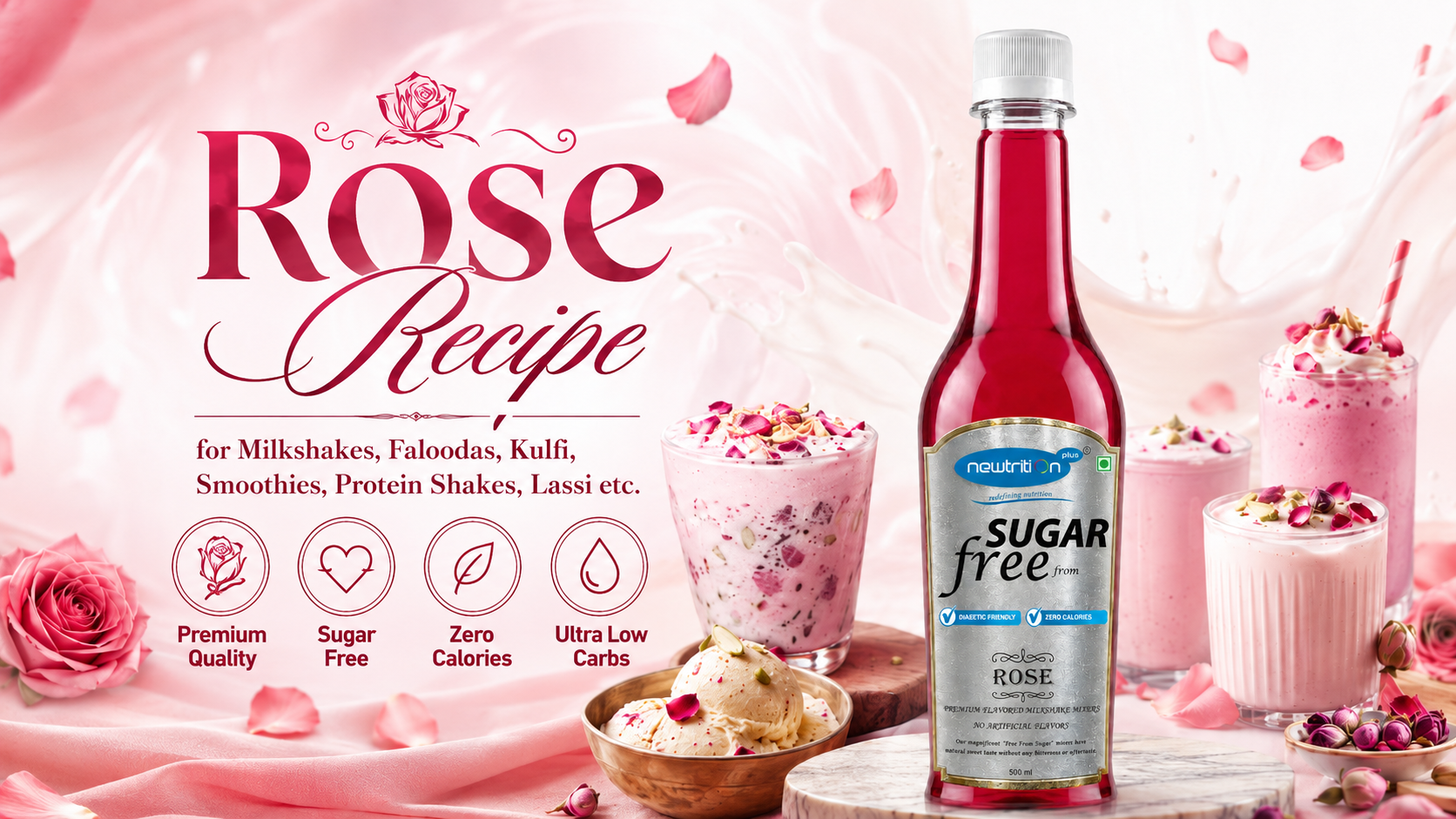 A bottle of Newtrition plus Rose Recipe Sugar Free protein drink is displayed alongside several pink milkshakes and smoothies decorated with rose petals, set against a soft pink background with rose graphics and text.