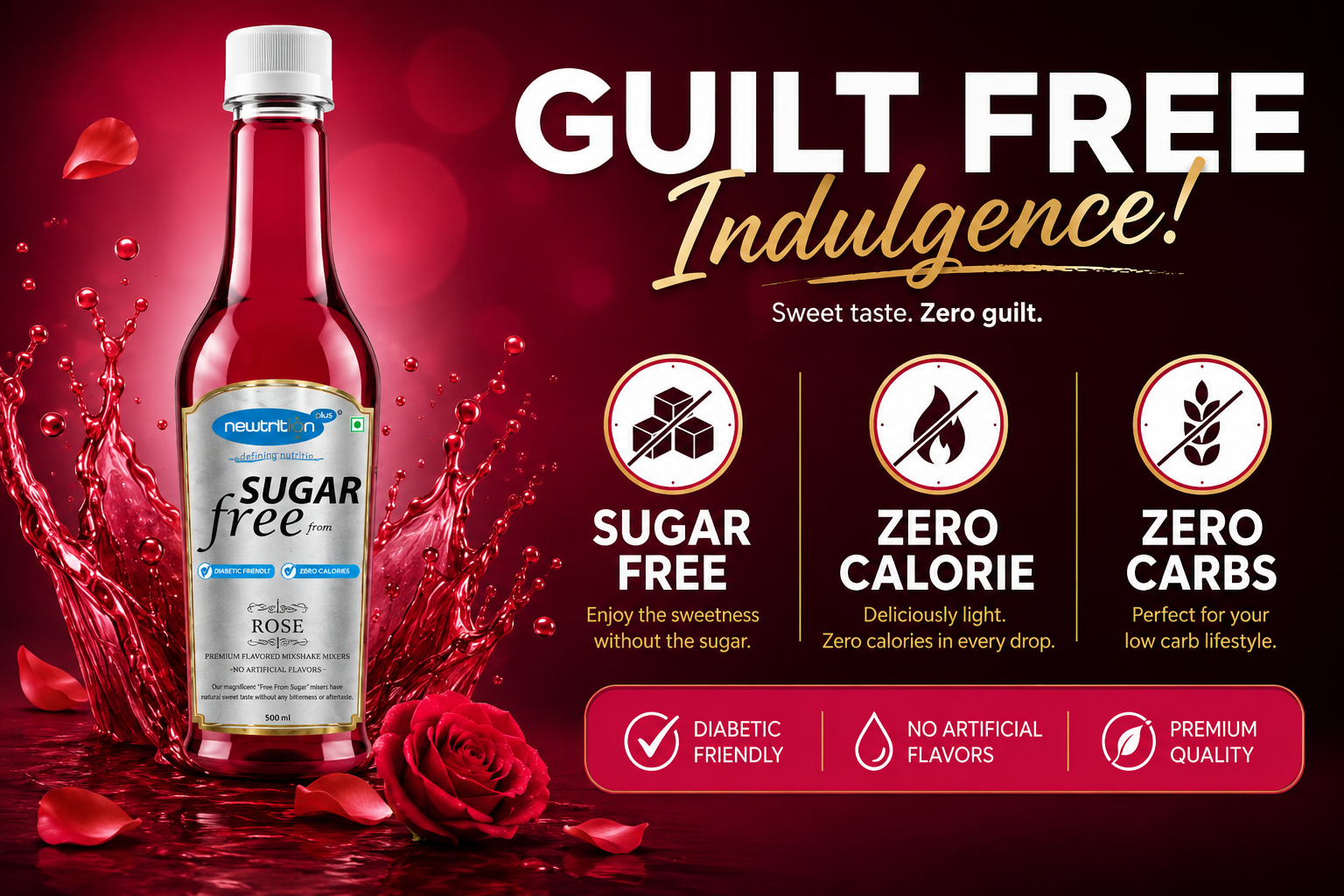 Sugar-free drink bottle with red liquid and rose petals on a red background, featuring 'Guilt Free Indulgence' text.