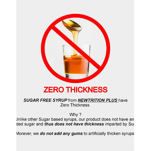 A promotional graphic for a sugar-free syrup. It features a red prohibition symbol over an image of amber syrup being poured into a glass, with the text 'ZERO THICKNESS' and explanatory copy below on a light gray background.